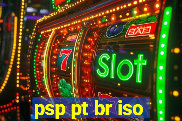 psp pt br iso